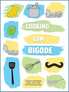Cooking com Bigode
