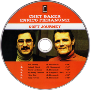 Chet Baker Meets Enrico Pieranunzi - Soft Journey - 1980