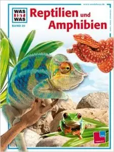 Was ist was?, Band 20: Reptilien und Amphibien von Manfred Niekisch (Repost)