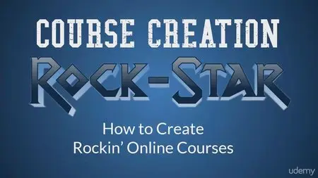 Course Creation Rock Star – for Udemy, Camtasia & PowerPoint