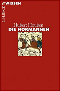 Die Normannen - Hubert Houben