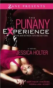 «The Punany Experience: The War Between Tops and Bottoms» by Jessica Holter