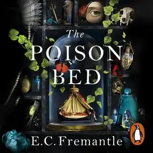 «The Poison Bed» by E C Fremantle