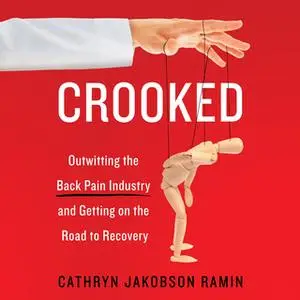 «Crooked» by Cathryn Jakobson Ramin