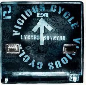 Lynyrd Skynyrd - Vicious Cycle (2003)