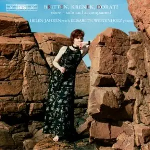 Britten, Krenek and Dorati - Oboe music (Helen Jahren)