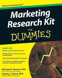 Marketing Research Kit For Dummies (For Dummies (Business & Personal Finance))