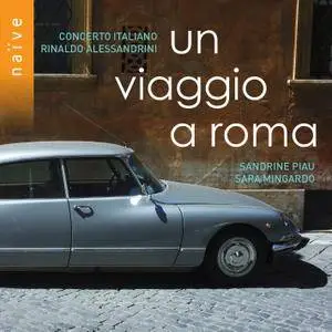 Concerto Italiano, Rinaldo Alessandrini - Un viaggio a Roma (2018) [Official Digital Download 24/96]