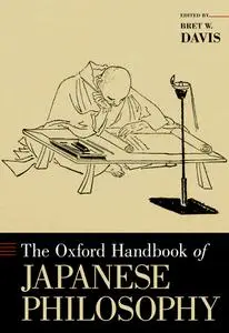 The Oxford Handbook of Japanese Philosophy (Oxford Handbook)