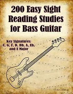 200 Easy Sight Reading Studies for Bass Guitar
