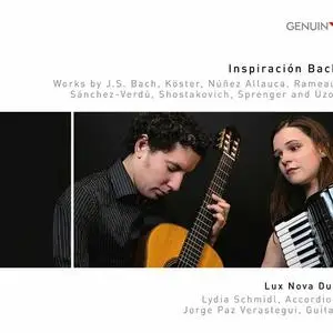 Lydia Schmidl, Jorge Paz Verastegui: Lux Nova Duo - Inspiracion Bach (2020)