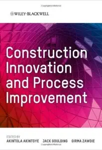 Construction Innovation and Process Improvement [Repost]