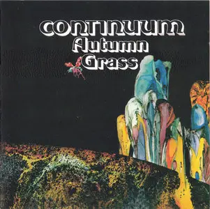Continuum - Autumn Grass (1971) [Reissue 2010]