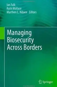 Ian Falk, Ruth Wallace, Marthen L. Ndoen, "Managing Biosecurity Across Borders"
