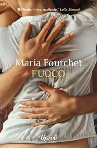 Maria Pourchet - Fuoco