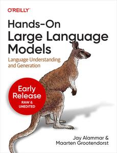 Hands-On Large Language Models (6th Early Access)