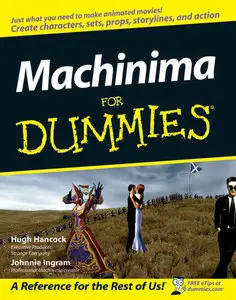 Machinima For Dummies (Repost)