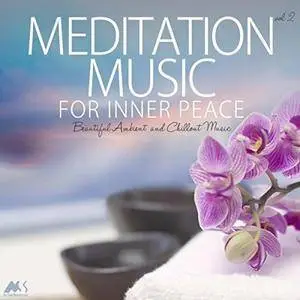 VA - Meditation Music For Inner Peace Vol.2 (2018)