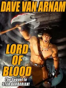 «Lord of Blood» by Dave Van Arnam