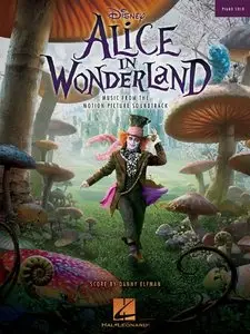 Alice in Wonderland: Music from the Motion Picture Soundtrack (Piano Solo) by Hal Leonard Corporation (Repost)