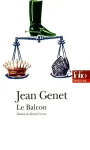 Jean Genet, "Le balcon"