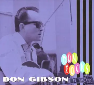Don Gibson - Don Rocks (2008) {Bear Family Records BCD16991AR rec 1957-1966}