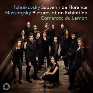 Camerata du Léman - Tchaikovsky - Mussorgsky (2020) [Official Digital Download 24/96]