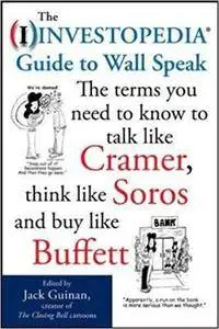 The Investopedia Guide to Wall Speak (Repost)