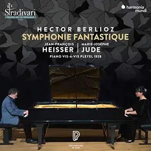 Jean-François Heisser, Marie-Josèphe Jude - Berlioz: Symphonie fantastique (2019)