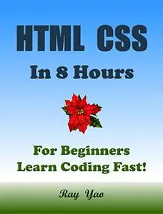 HTML CSS in 8 Hours: For Beginners, Learn Coding Fast!
