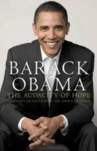 Barack Obama - The Audacity of Hope