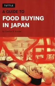 A Guide to Food Buying in Japan