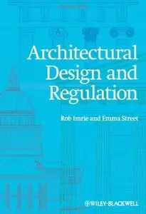 Architectural Design and Regulation [Repost]