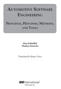 "Automotive Software Engineering: Principles, Processes, Methods, and Tools" by Jorg Schauffele