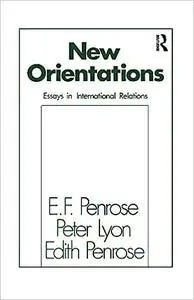 New Orientations: Essays in International Relations