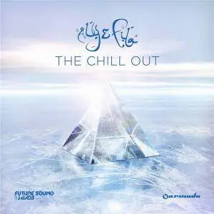 Aly & Fila - The Chill Out (2015)