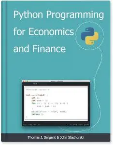 Python Programming for Economics and Finance