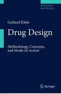 Drug Design: Methodology, Concepts, and Mode-of-Action [Repost]
