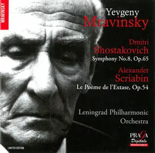 Yevgeny Mravinsky, LPO - Dmitri Shostakovich: Symphony No. 8; Alexander Scriabin: La Poème de l'Extase, Op. 54 (2015)
