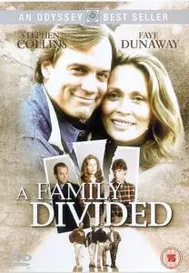 A Family Divided (1995)