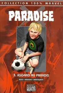 Paradise X - Tome 3 - Asgard au Paradis