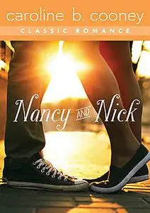 «Nancy and Nick» by Caroline B. Cooney