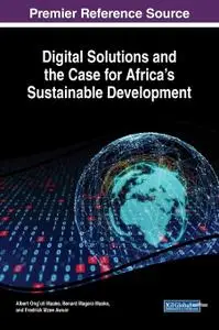 Digital Solutions and the Case for Africa's Sustainable Development