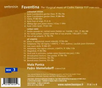 Pedro Memelsdorff, Mala Punica - Faventina: The liturgical music of Codex Faenza 117 (1380-1420) (2007)