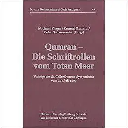 Qumran - die Schriftrollen vom Toten Meer