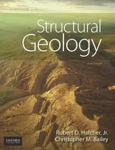 Structural Geology: Principles, Concepts, and Problems, 3rd edition