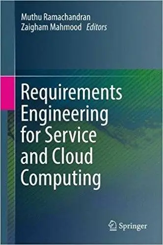 Requirements Engineering for Service and Cloud Computing