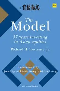 The Model: 37 Years Investing in Asian Equities