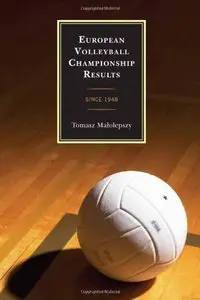 European Volleyball Championship Results: Since 1948 (repost)
