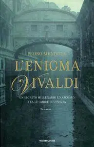 Pedro Mendoza - L'Enigma Vivaldi (repost)